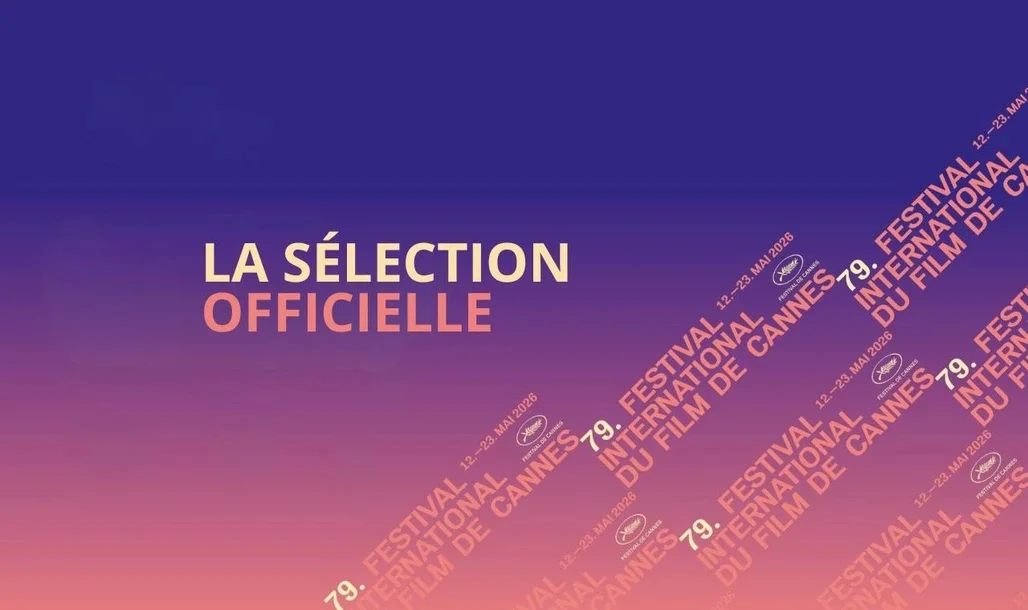 79th Cannes Film Festival Unveils Official Selection
